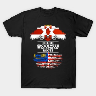 Northern Irish Grown With Malaysian Roots - Gift for Malaysian With Roots From Malaysia T-Shirt